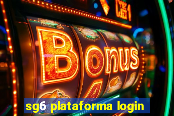 sg6 plataforma login